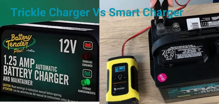 Trickle Charger Vs Smart Charger: Ultimate Battery Maintenance Guide